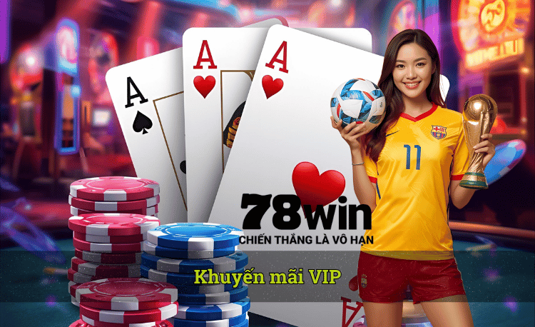 Các khuyến mãi VIP hiện nay