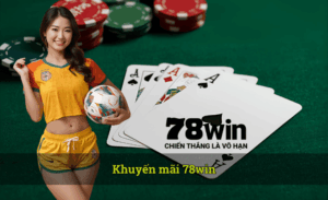 khuyến mãi 78win